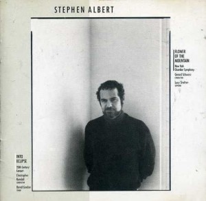 [Stephen Albert - Flower of the Mountain / Into Eclipse]