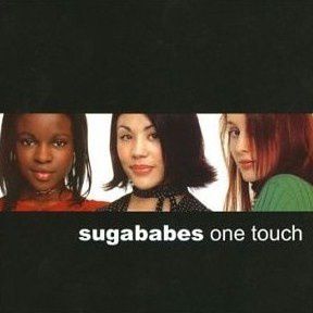 [Sugababes - One Touch]