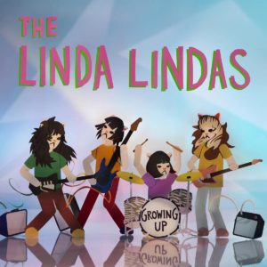 [The Linda Lindas - Growing Up]