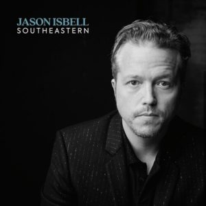 [Jason Isbell - Southeastern (10th Anniversary Edition)