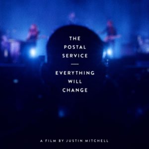[The Postal Service - Everything Will Change]