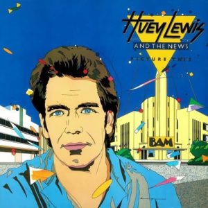 [Huey Lewis and the News - Picture This]