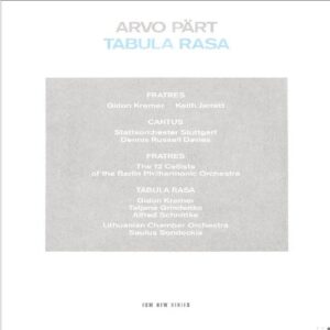 [Arvo Pärt - Tabula Rasa]