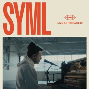 [SYML - LIVE AT HANGAR 30]