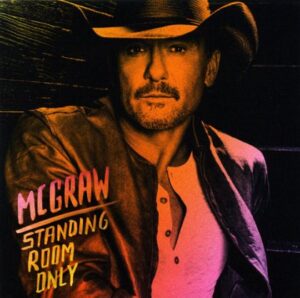 [Tim McGraw - Standing Room Only]