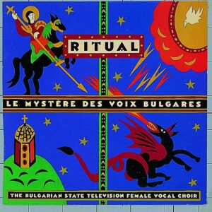 [Le Mystère Des Voix Bulgares - Ritual]