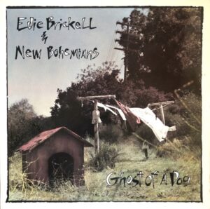 [Edie Brickell and New Bohemians - Ghost of a Dog]